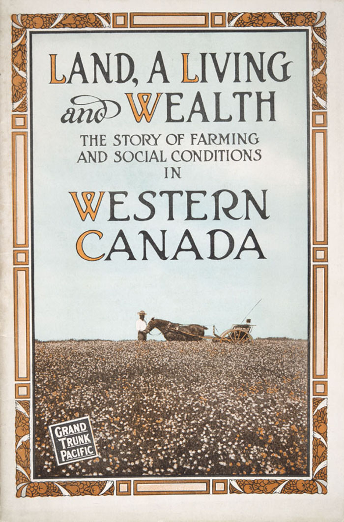 La terre, une richesse et une vie. L'histoire de l'agriculture et des conditions sociales dans l'Ouest canadien, 1907